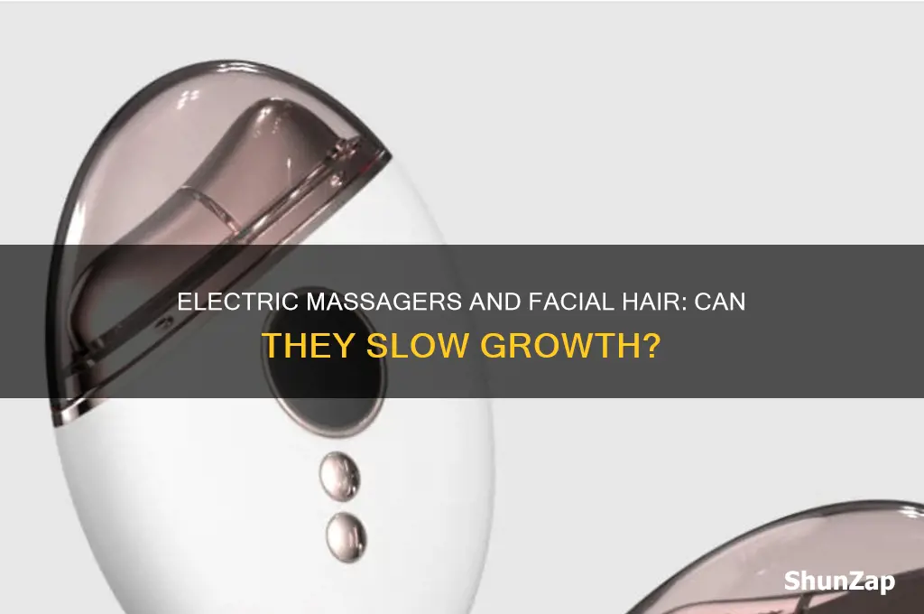 can you use electric massager to stop facial hair growth