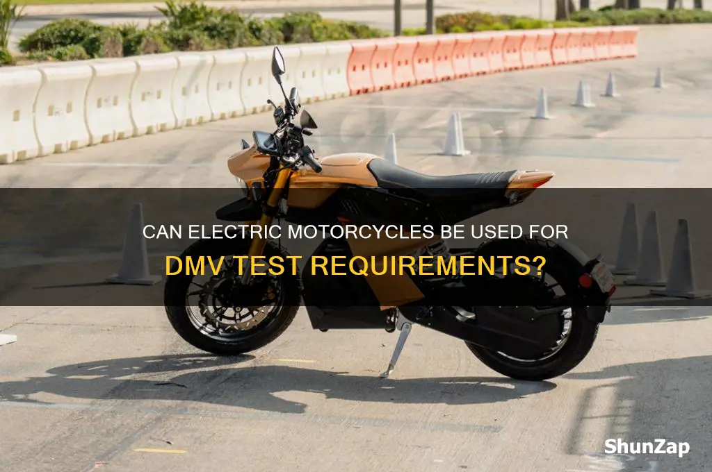 can you use electric motorcycle for dmv test