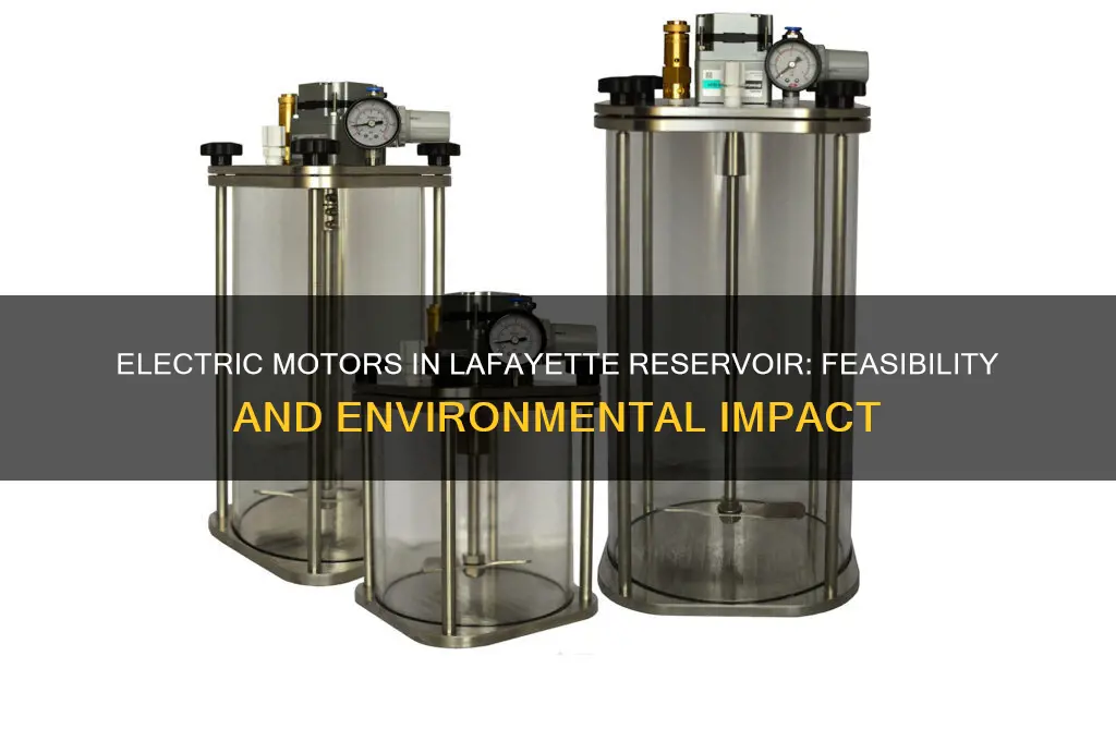 can you use electric motors in lafayette reservoir