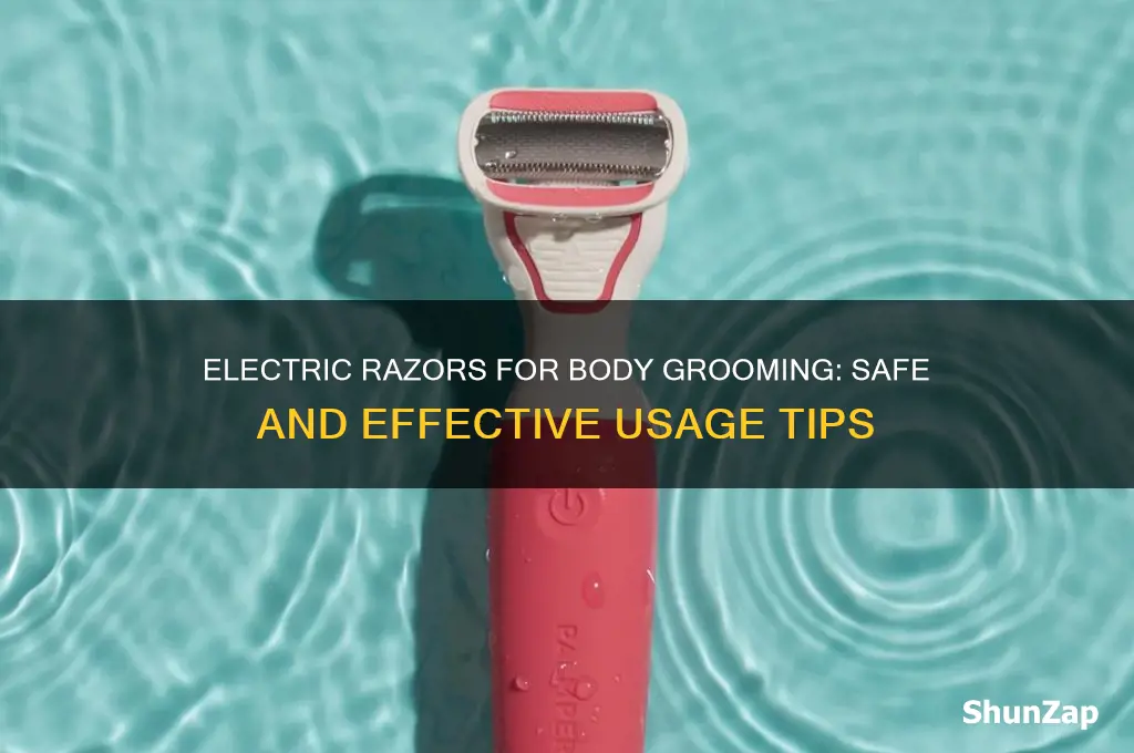 can you use electric razer on body