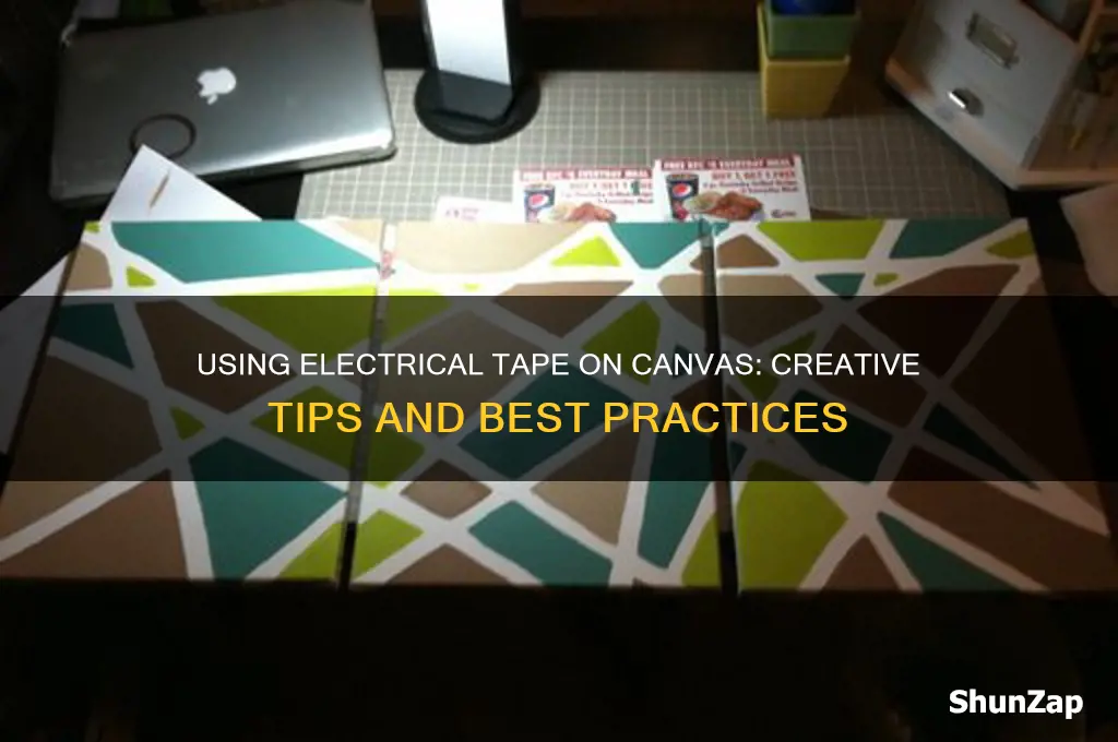 can you use electric tape on canvas