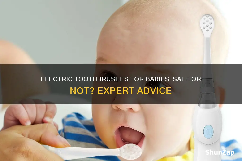 can you use electric toothbrush on a baby