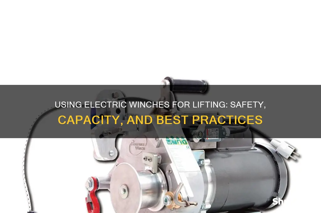 can you use electric wench for lifting