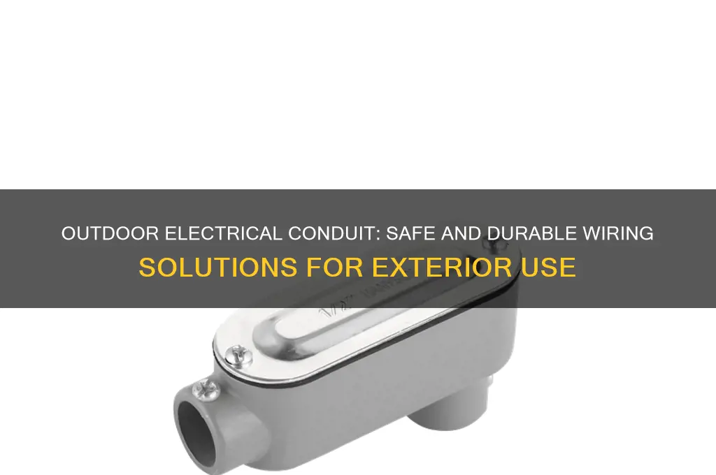 can you use electrical conduit outside