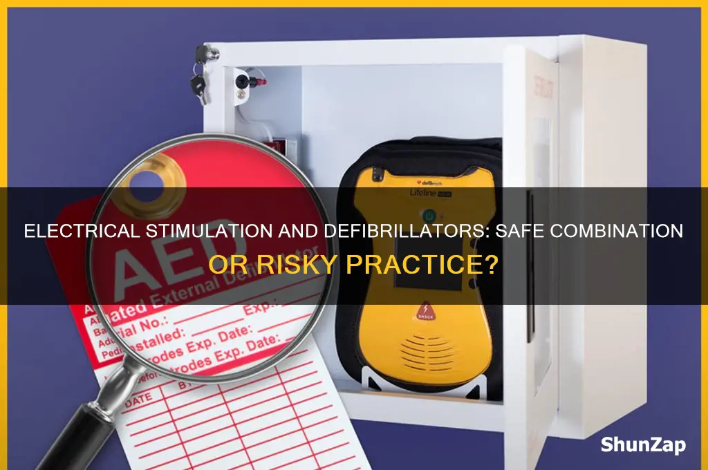 can you use electrical stimulation with a defibrillator