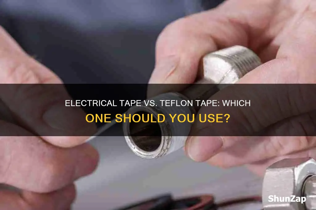 can you use electrical tape instead of teflon tape
