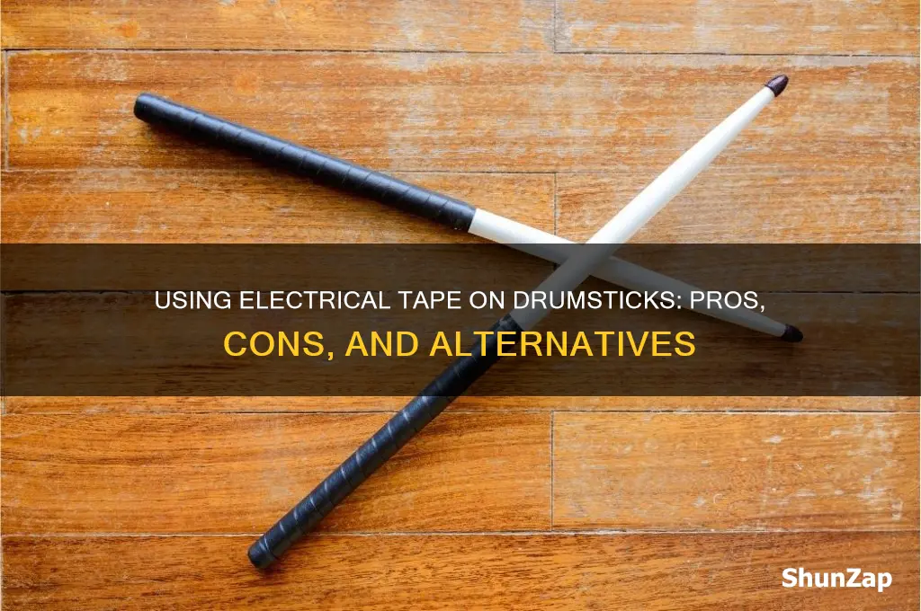 can you use electrical tape to tape drumsticks