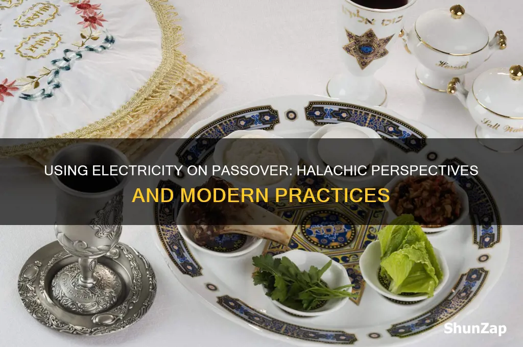 can you use electricity during passover