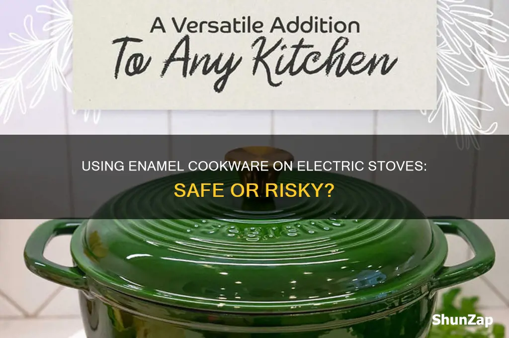 can you use enamal on electric stove