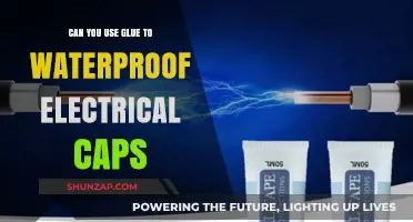Waterproofing Electrical Caps: Is Glue a Safe and Effective Solution?