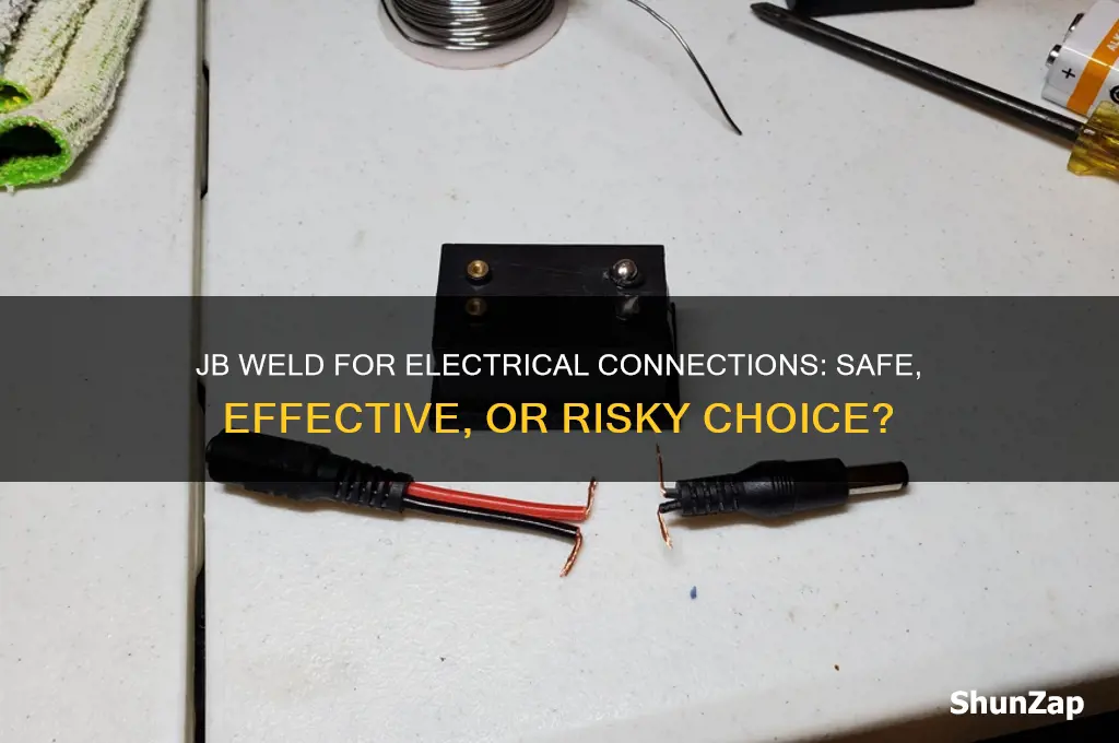 can you use jb weld for electrical connections