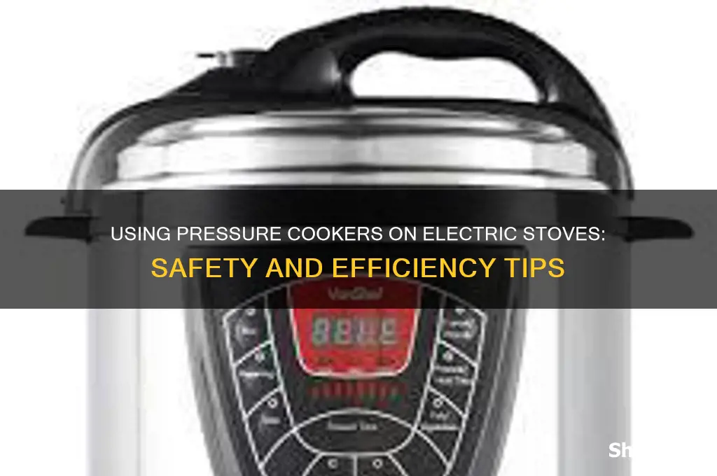 can you use pressure cooker on electric stove
