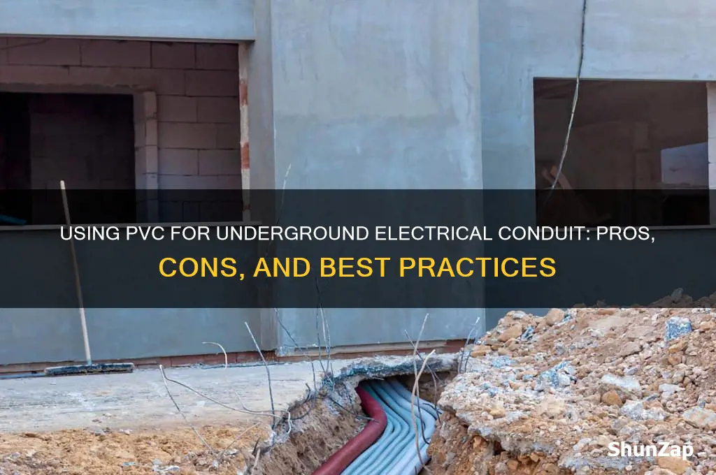 can you use pvc for underground electrical conduit