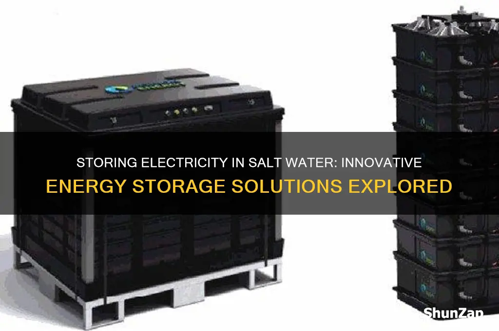 can you use salt water to store electricity