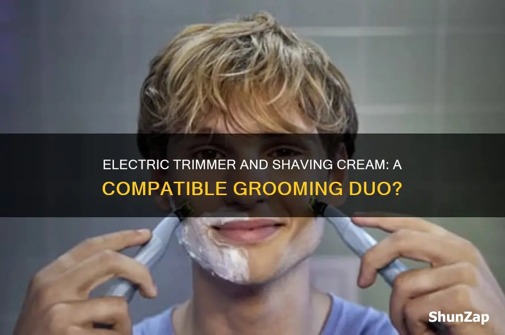 can you use shaving cream with an electric trimmer