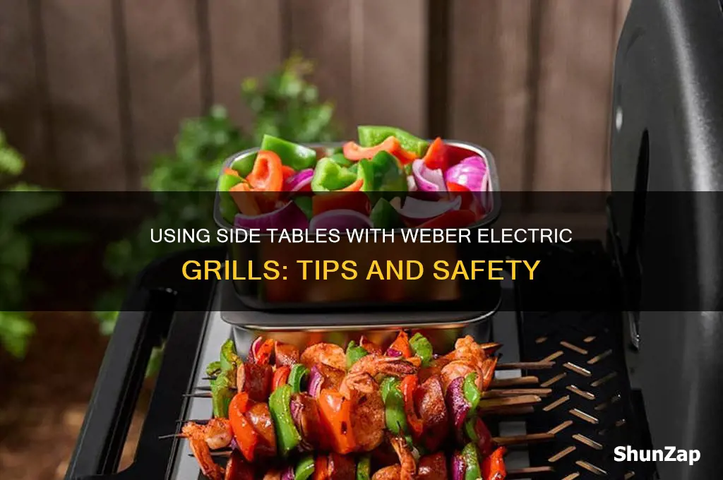 can you use side table on weber electric