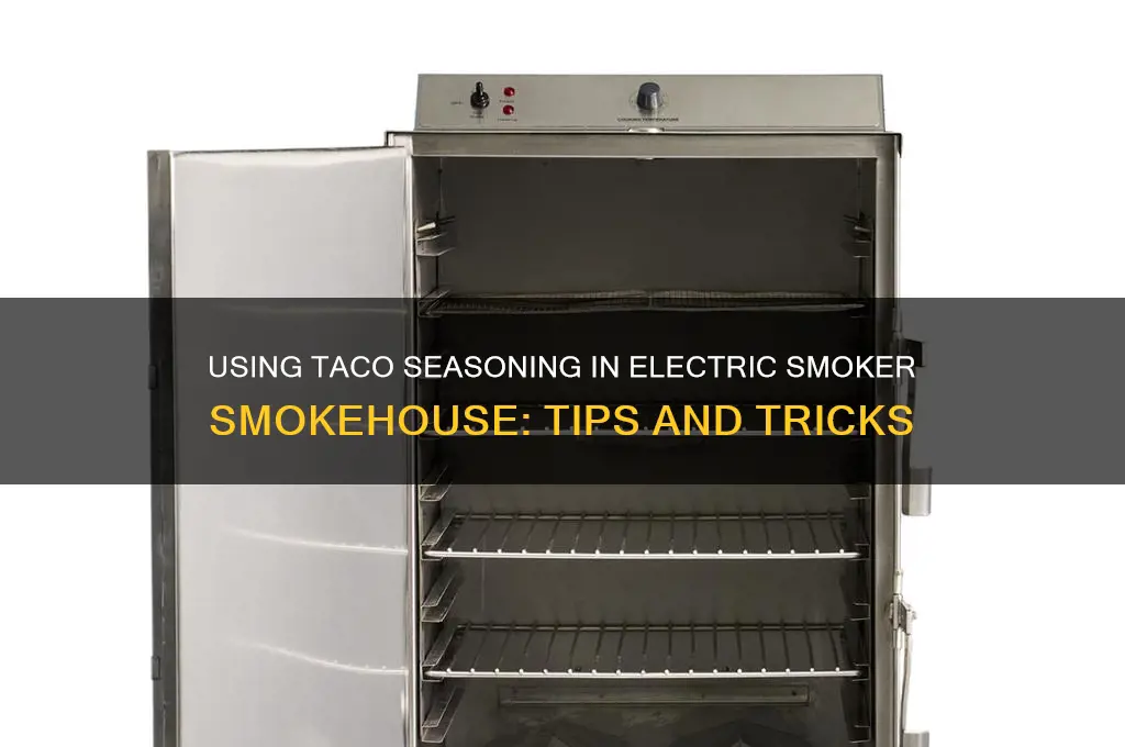 can you use taco on a electric smoker smokehouse