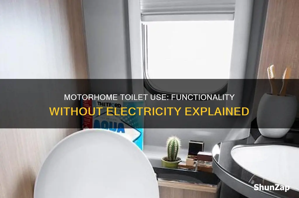 can you use the toilet in your motorhome without electricity