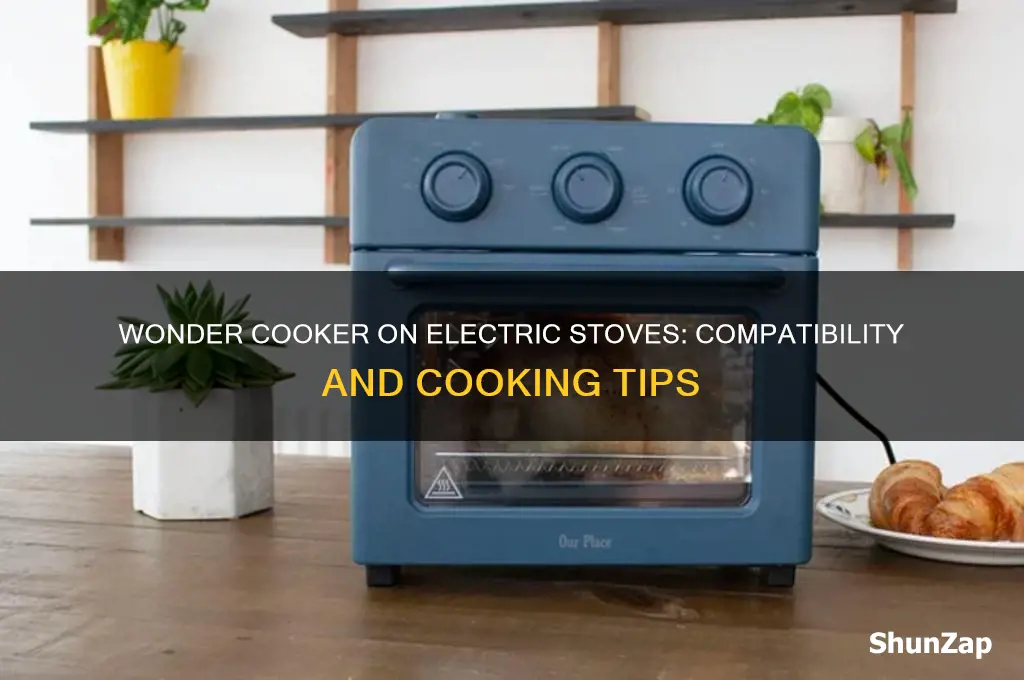 can you use the wonder cooker on an electric stove