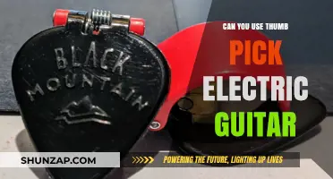Using a Thumb Pick on Electric Guitar: Pros, Cons, and Techniques