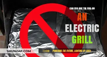 Using Tin Foil on Electric Grills: Safe or Risky?