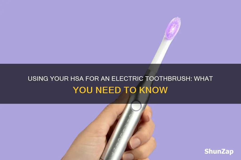 can you use your hsa for an electric toothbrush