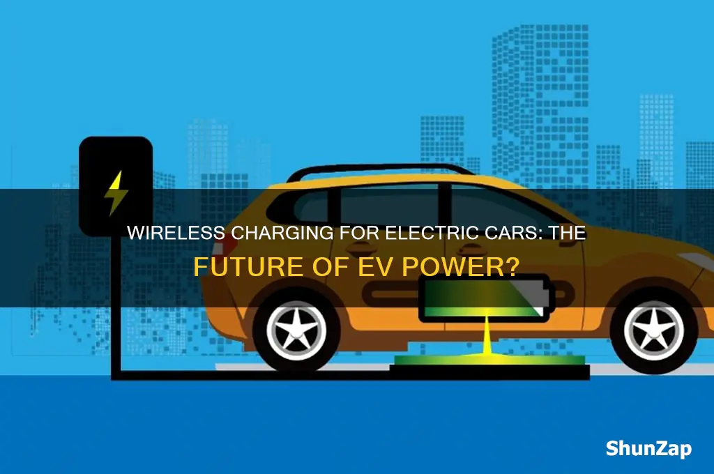 can you wirelessly charge an electric car
