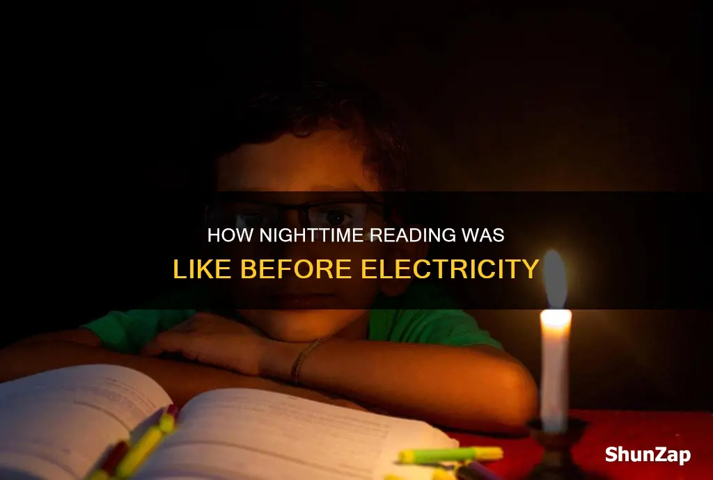 could you read at night before electricity