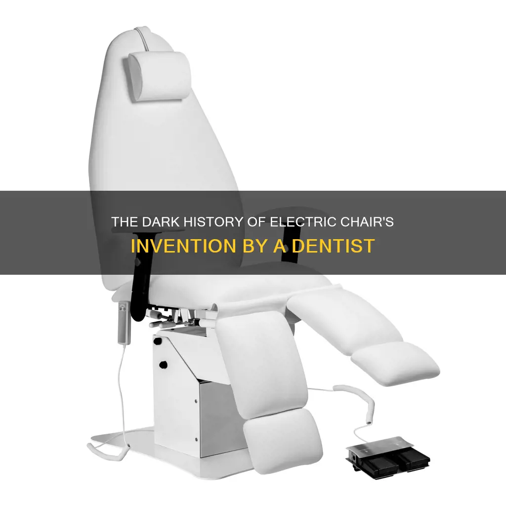 did a dentist invent the electric chair