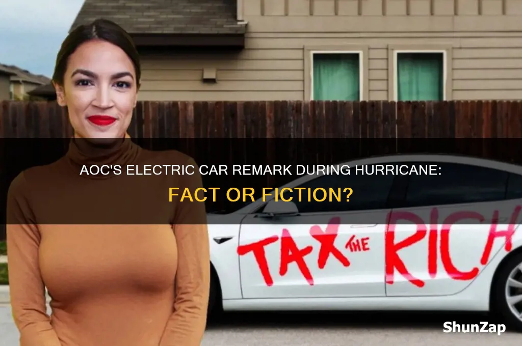 did alexandria ocasio-cortez speak of having electric cars during hurricane