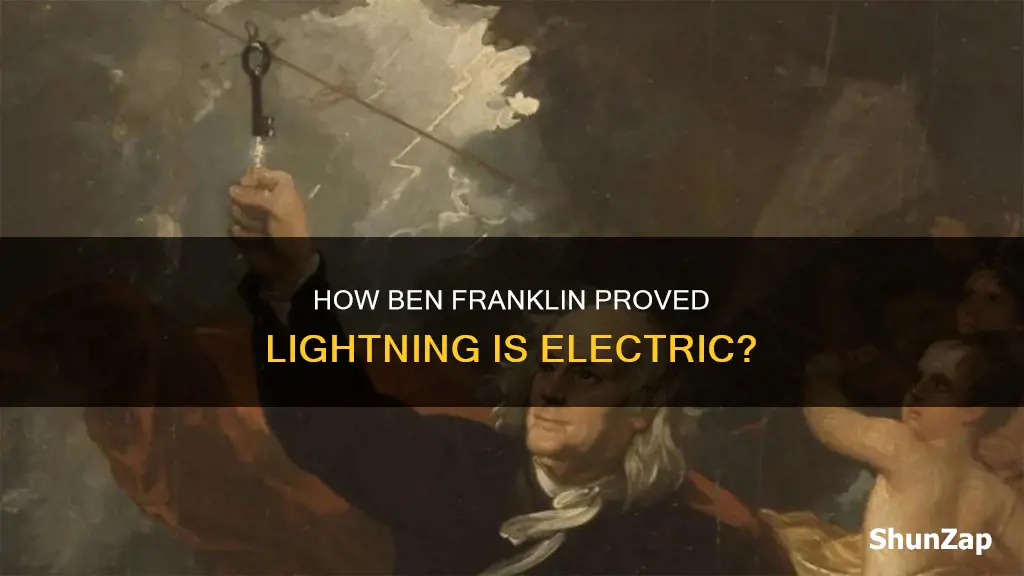 did ben franklin prove light is electric