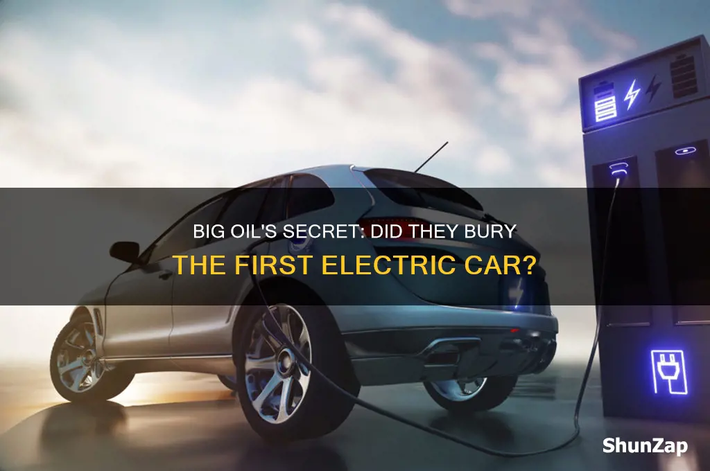 did big oil buy and hide the first electric car