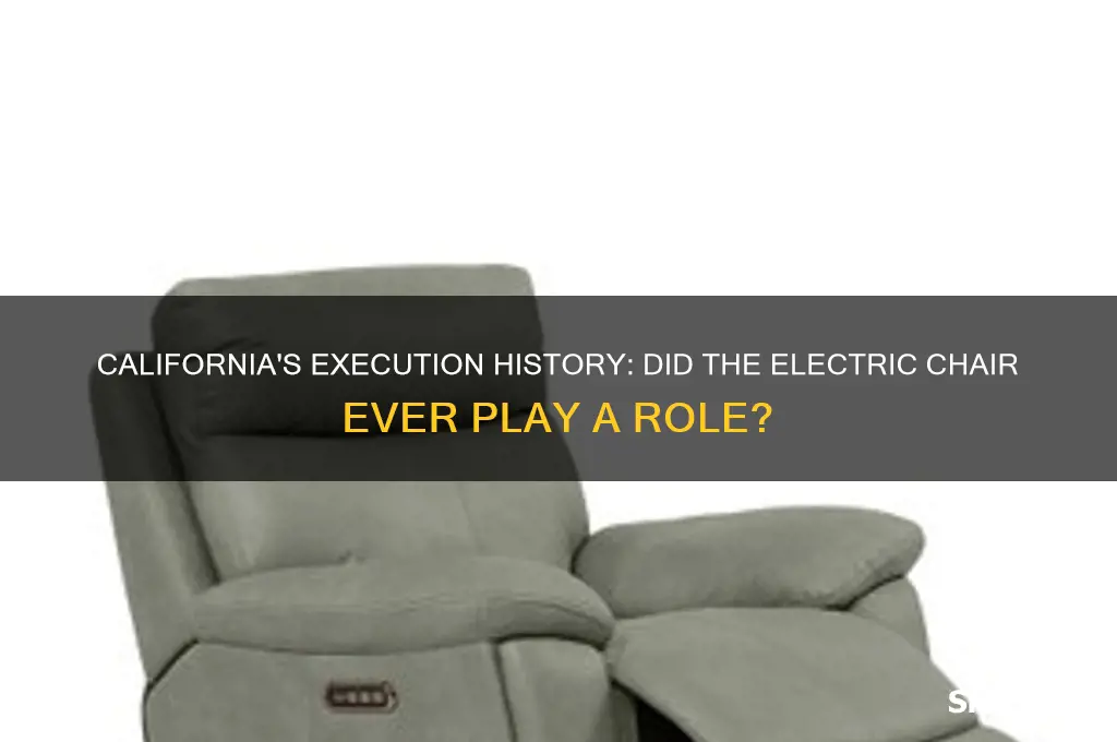 did california ever use the electric chair