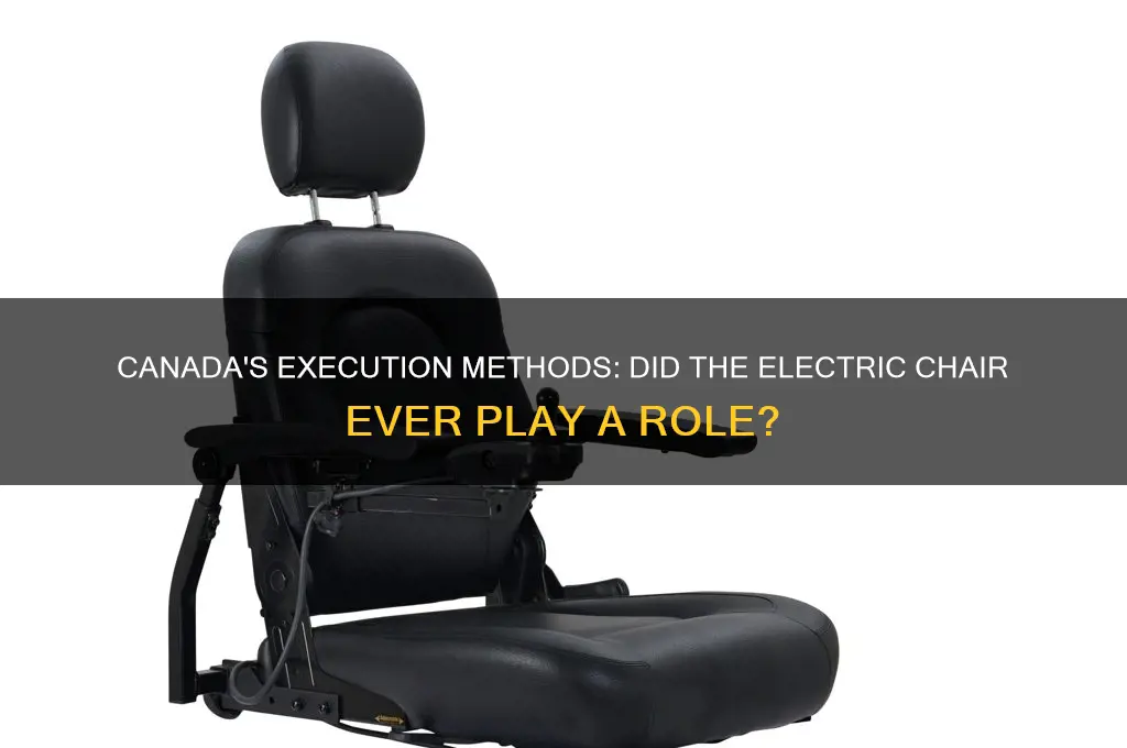 did canada ever use the electric chair