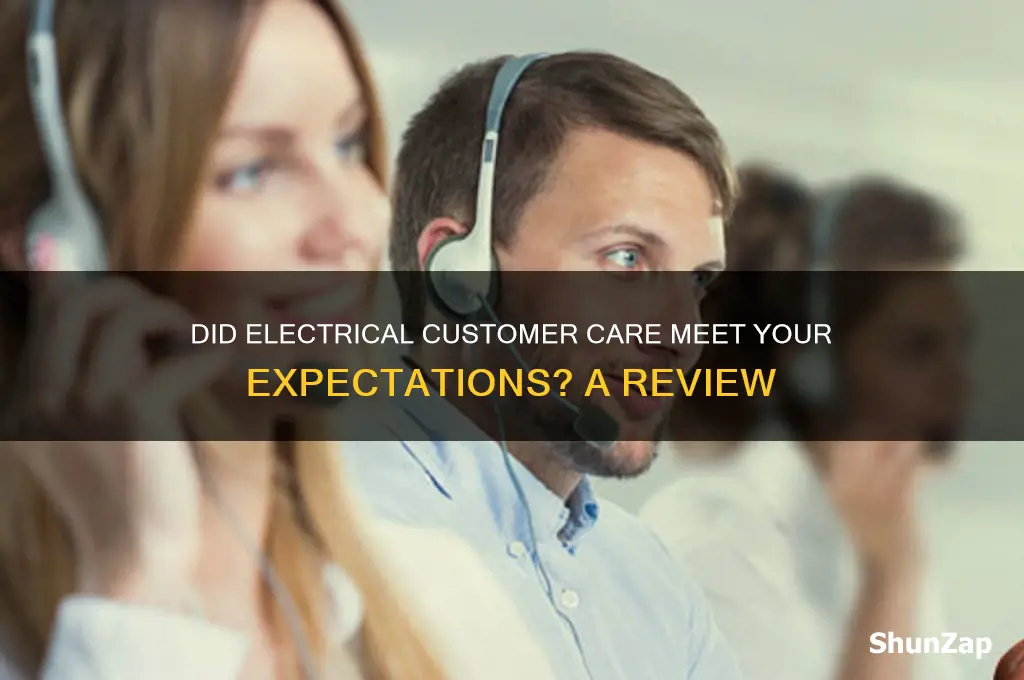 did electrical customer care