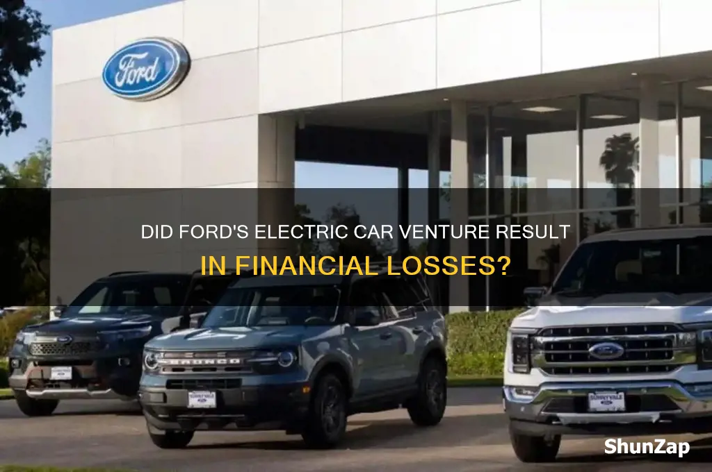 did ford lose money on electric cars