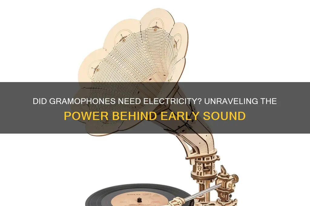 did gramophones use electricity