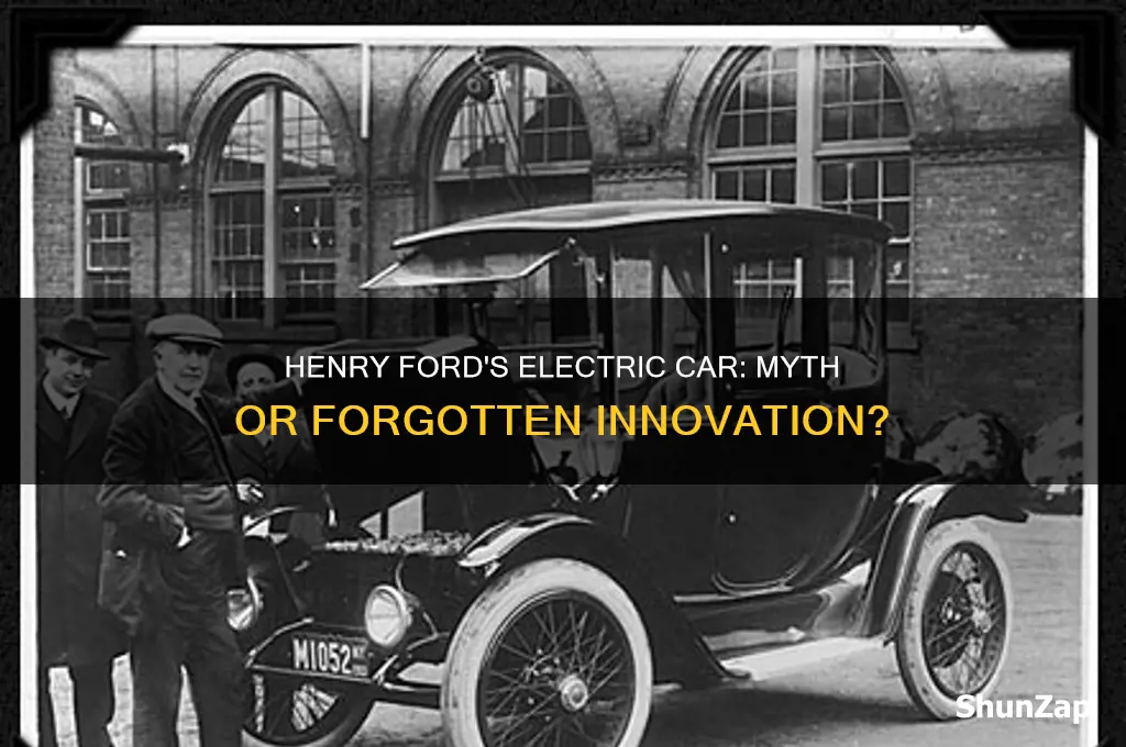 did henry ford make an electric car