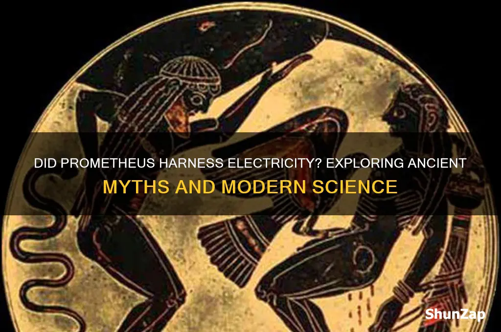 did prometheus use electricity