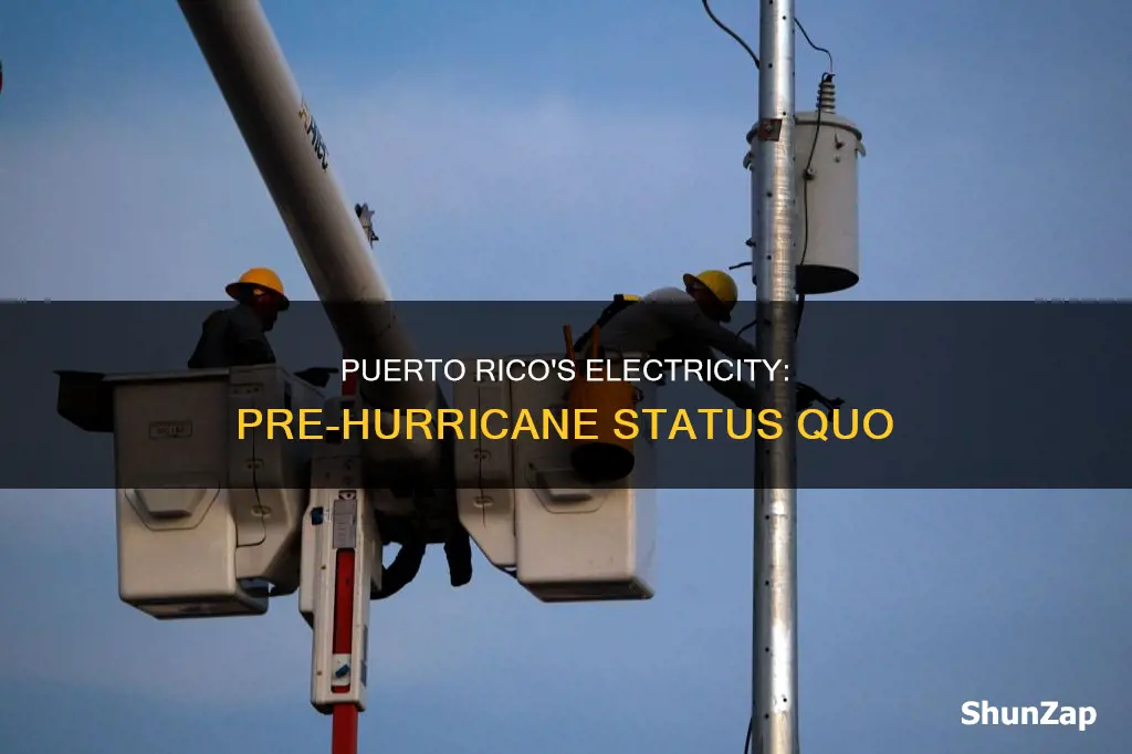 did puerto rico have electricity before hurricane