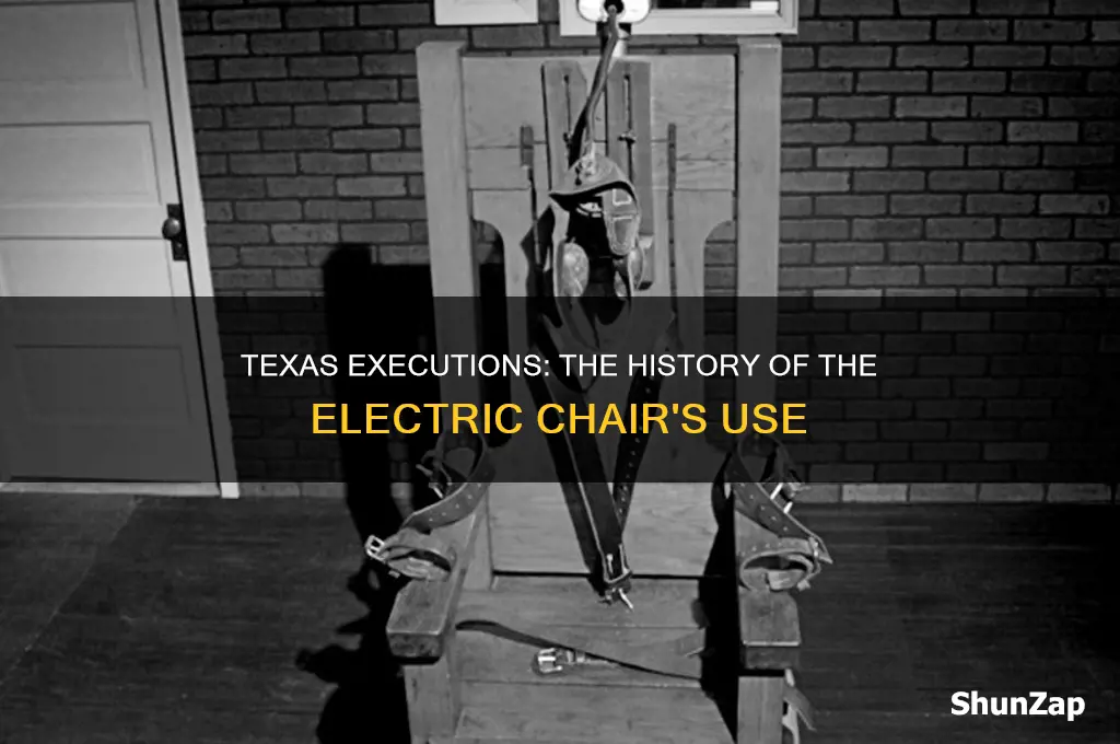 did texas ever use electric chair for executions