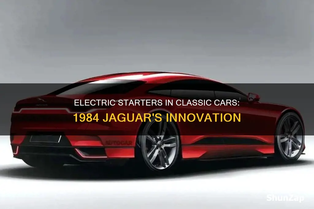 did the 84 jag have electric start