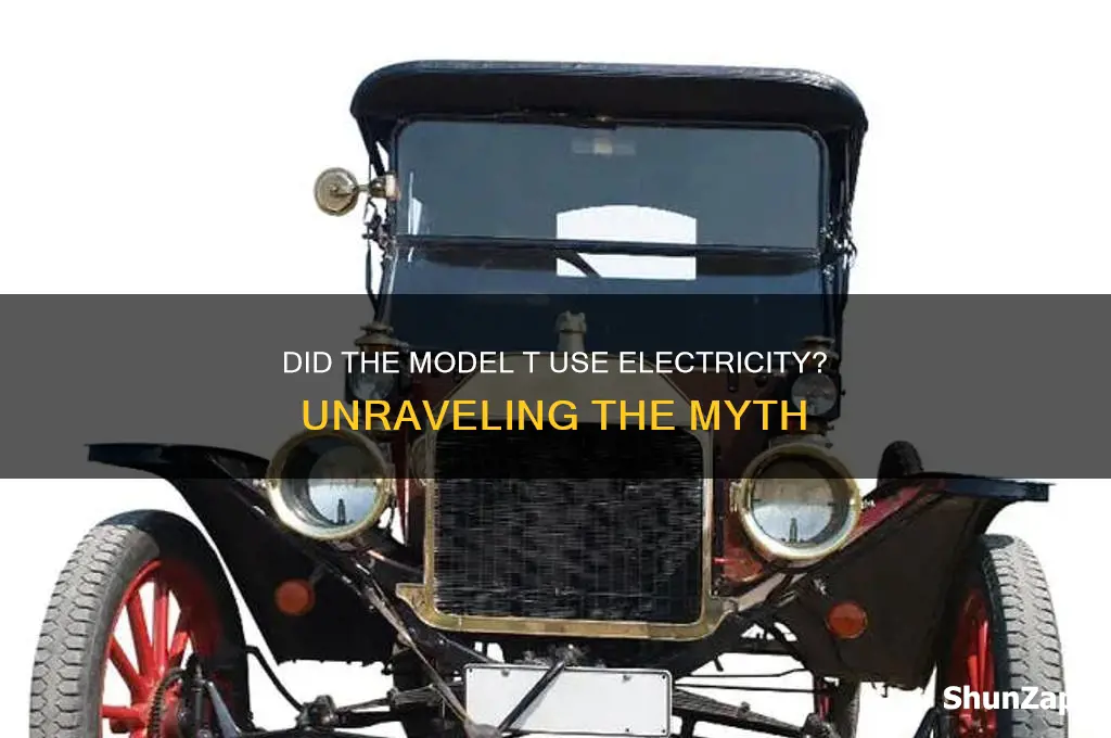 did the model t use electricity