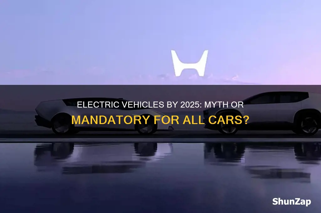 do all cars have to be electric by 2025