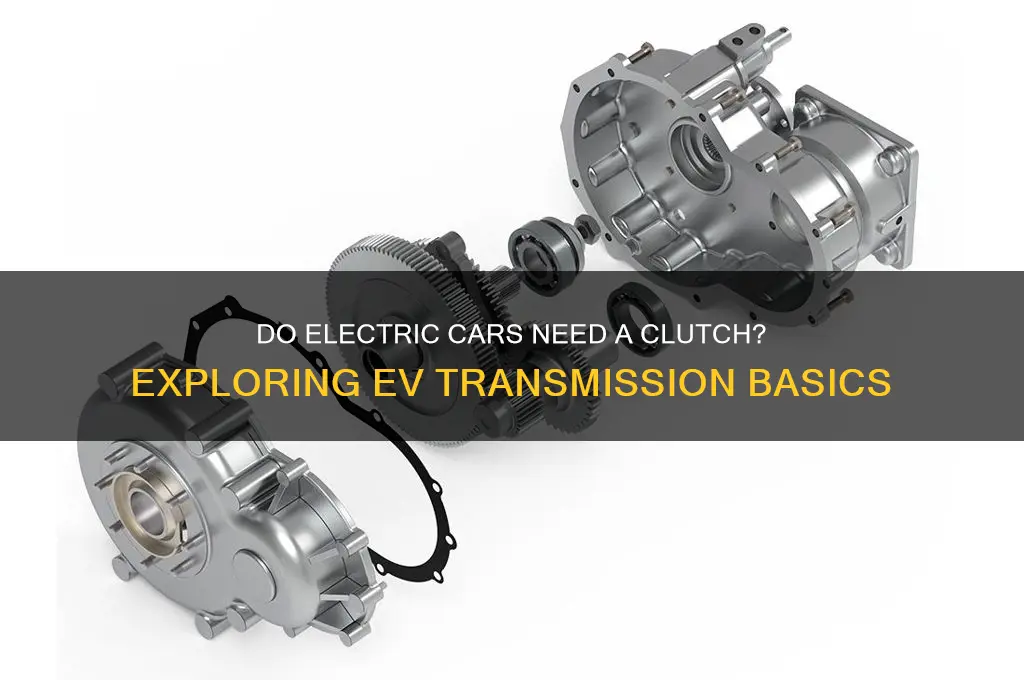 do all electric cars have a clutch