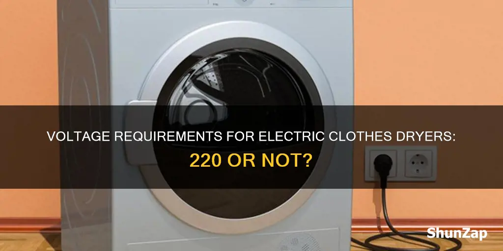 do all electric clothes dryers require 220