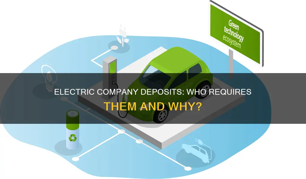 do all electric companies require a deposit