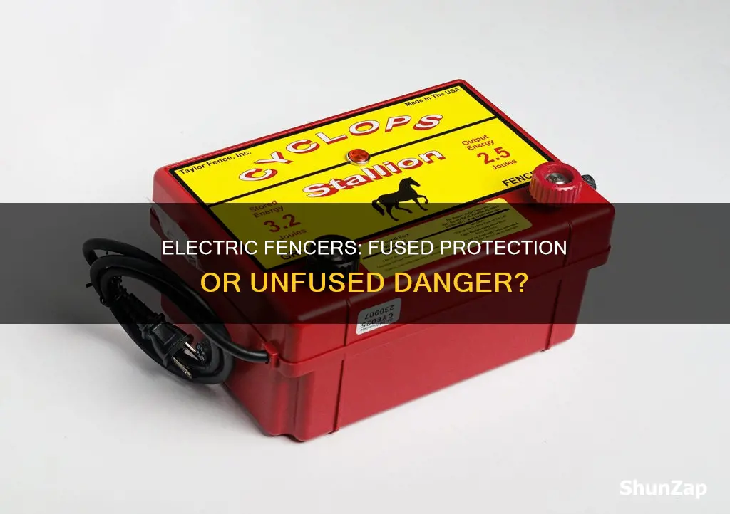 do all electric fencers have a fuse