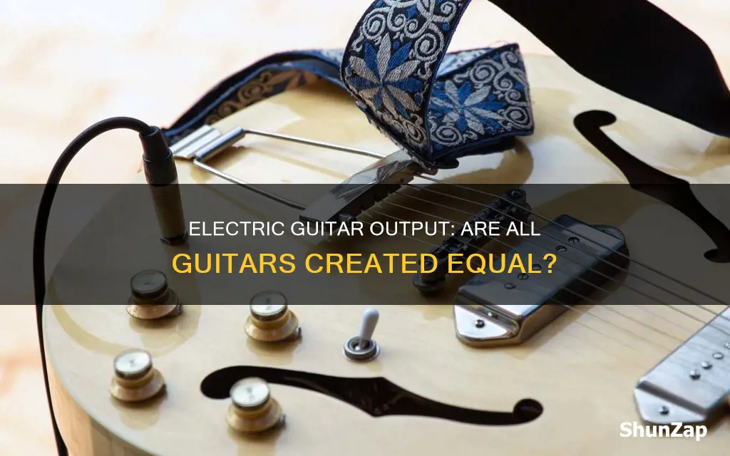 do all electric guitars have same output
