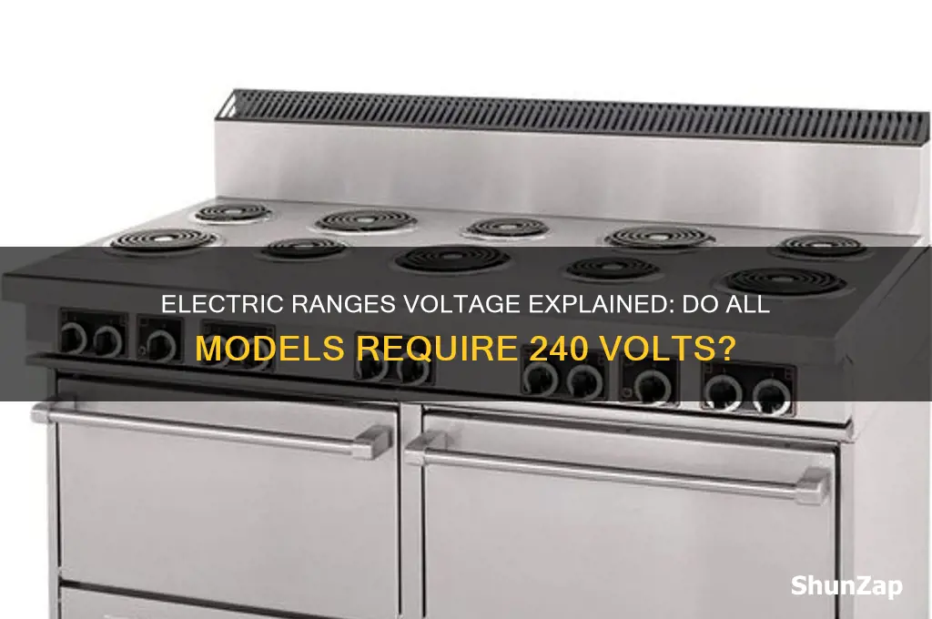 do all electric ranges use 240 volts